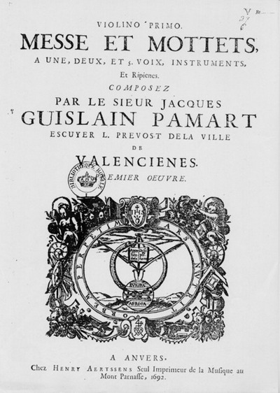 Recueil des oeuvres de Pamart, publié à Anvers en 1692 © Harmonia Sacra